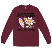 Burgundy here's to another year of pretending i know what i Long Sleeve Tee - MaliasSmallBusiness