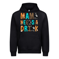 Foreset Green Mama Needs a Drink Urban Hoodie - CowCowDesign