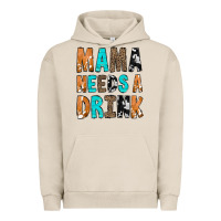 Pigment French Oak Mama Needs a Drink Urban Hoodie - CowCowDesign