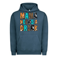 Pigment Midnight Navy Mama Needs a Drink Urban Hoodie - CowCowDesign