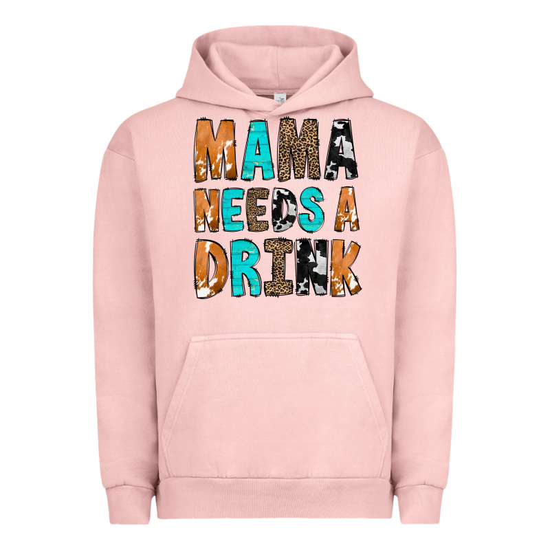 Mama Needs A Drink Urban Hoodie by CowCowDesign | Teevron