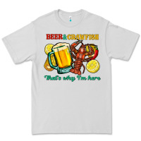 Dove Grey beer&crawfish that's why i'm here Premium Tee - FaDigitalArtStudio