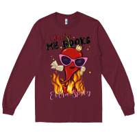 Burgundy i prefer my books extra spicy Long Sleeve Tee - MaliasSmallBusiness