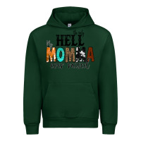 Forest Green The Only Hell my Momma Ever Raised Urban Hoodie - CowCowDesign
