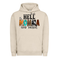 Pigment French Oak The Only Hell my Momma Ever Raised Urban Hoodie - CowCowDesign