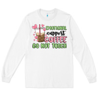 White emotional support coffee do not touch Long Sleeve Tee - MaliasSmallBusiness