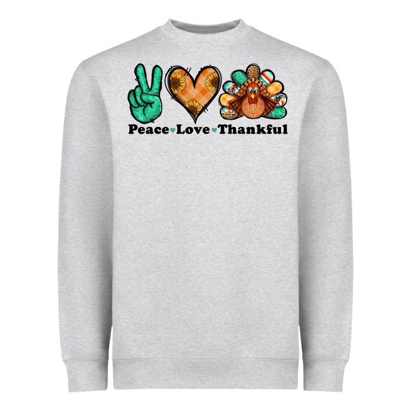 Peace Love Thankful Turkey Heavyweight Sweatshirt by Jasminsmagicworld | Teevron