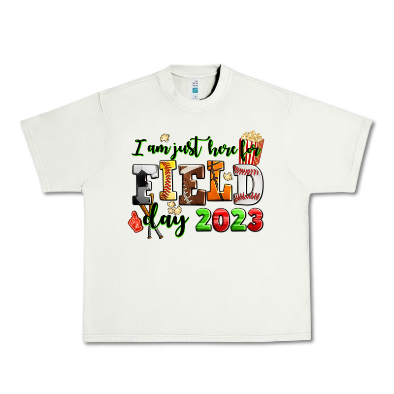 I Am Just Here For Field Day 2023 Urban Heavy Tee by AdoDesignShop | Teevron