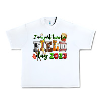 White I am just here for field day 2023 Urban Heavy Tee - AdoDesignShop