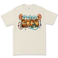 Dialysis Crew Premium Tee | Teevron
