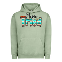 Pigment Oil Green Mama Tried Urban Hoodie - CowCowDesign