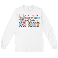 White soft and kind but i take no shit Long Sleeve Tee - MaliasSmallBusiness