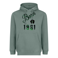 Sage Born In 1961 Heavyweight Hoodie - Bettercallsaul