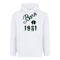 White Born In 1961 Heavyweight Hoodie - Bettercallsaul