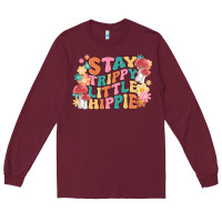 Burgundy stay trippy little hippie Long Sleeve Tee - MaliasSmallBusiness