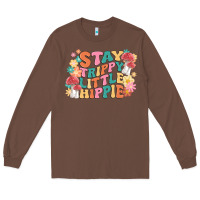 Chestnut stay trippy little hippie Long Sleeve Tee - MaliasSmallBusiness