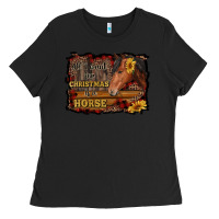 Black all i want for christmas is a horse brown horse Ladies Tee - RanaPortraitStore