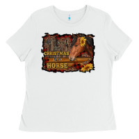 White all i want for christmas is a horse brown horse Ladies Tee - RanaPortraitStore