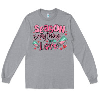 Heather Grey season everything with love Long Sleeve Tee - MaliasSmallBusiness