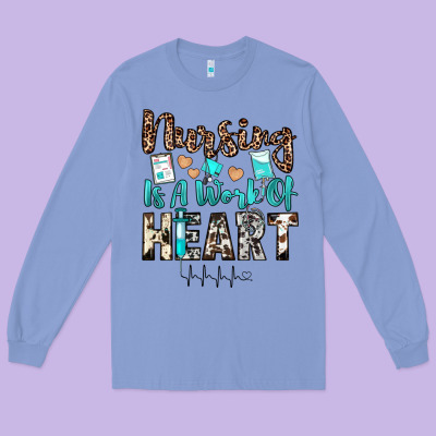 Nursing Is A Work Of Heart Long Sleeve Tee Designed By Jahusdesignshop