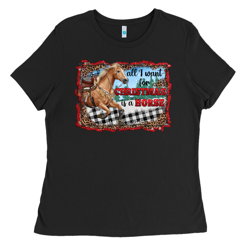 All I Want For Christmas Is A Horse  With Farm Ladies Tee by RanaPortraitStore | Teevron
