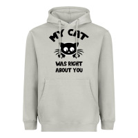 Moon Dust My Cat Was Right About You Heavyweight Hoodie - Bettercallsaul