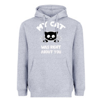 Heather Grey My Cat Was Right About You Heavyweight Hoodie - Bettercallsaul
