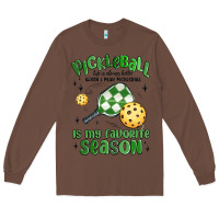 Chestnut pickleball is my favorite season Long Sleeve Tee - MaliasSmallBusiness