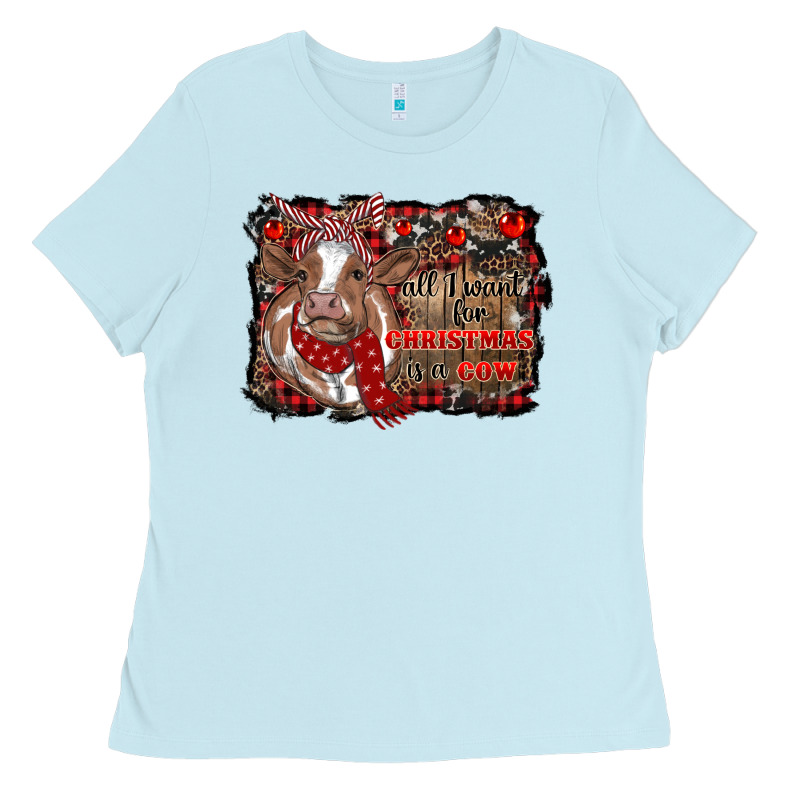 All I Want For Christmas Is A Cow Cowhide Ladies Tee by RanaPortraitStore | Teevron