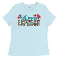 Baby Blue hot mess express Ladies Tee - texasbilliewilder