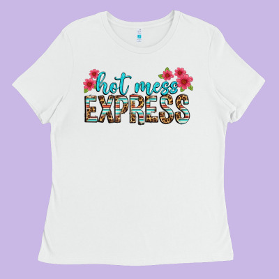 Hot Mess Express Ladies Tee Designed By Texasbilliewilder