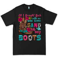 Black all i brought back with me was some sand in my boots Premium Tee - HRA Design Shop