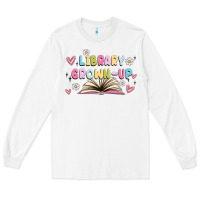 White library grown up Long Sleeve Tee - MaliasSmallBusiness