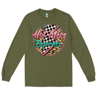 Army Green hot mess express Long Sleeve Tee - MaliasSmallBusiness
