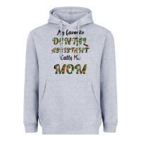 Heather Grey My Favorite Dental Assistant Calls Me Mom Heavyweight Hoodie - Bettercallsaul