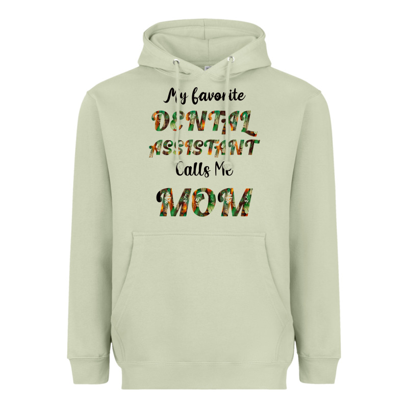 My Favorite Dental Assistant Calls Me Mom Heavyweight Hoodie by Bettercallsaul | Teevron