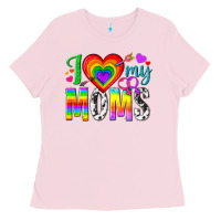 Bubblegum Pink i love my moms Ladies Tee - texasbilliewilder