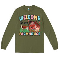 Army Green welcome to our farmhouse Long Sleeve Tee - MaliasSmallBusiness
