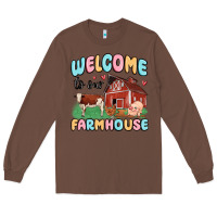 Welcome To Our Farmhouse Long Sleeve Tee | Teevron