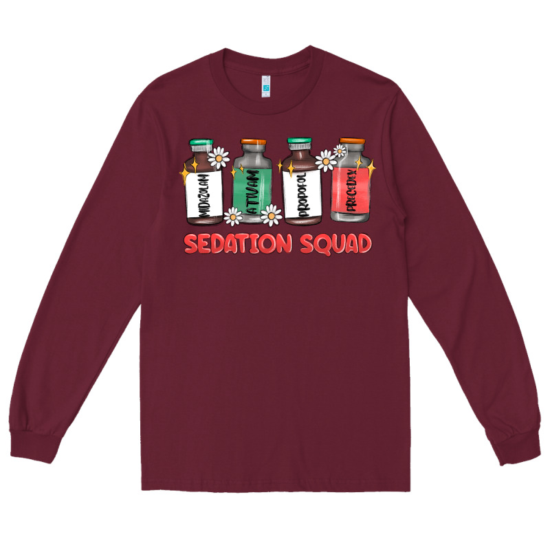Sedation Squad Long Sleeve Tee by MaliasSmallBusiness | Teevron