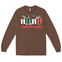 Chestnut sedation squad Long Sleeve Tee - MaliasSmallBusiness