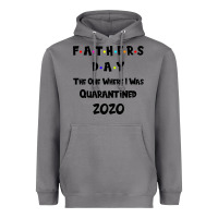 Storm Father s Day The One Where I Was Quarantined 2020 Heavyweight Hoodie - Bettercallsaul