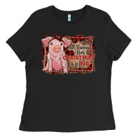 Black all i want for christmas is a pig sitting pig Ladies Tee - RanaPortraitStore
