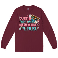 Burgundy just a good mom with a hood playlist Long Sleeve Tee - MaliasSmallBusiness