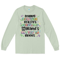 Matcha reading because realitys overrated Long Sleeve Tee - MaliasSmallBusiness