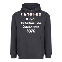 Smoke Father s Day The One Where I Was Quarantined 2020 Heavyweight Hoodie - Bettercallsaul