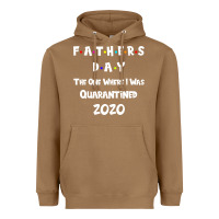 Toasted Coconut Father s Day The One Where I Was Quarantined 2020 Heavyweight Hoodie - Bettercallsaul