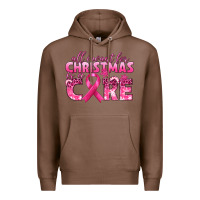 Chestnut all i want for christmas is a cure breast cancer Premium Hoodie - texasbilliewilder