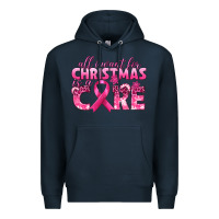 Navy all i want for christmas is a cure breast cancer Premium Hoodie - texasbilliewilder