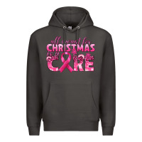 Smoke all i want for christmas is a cure breast cancer Premium Hoodie - texasbilliewilder